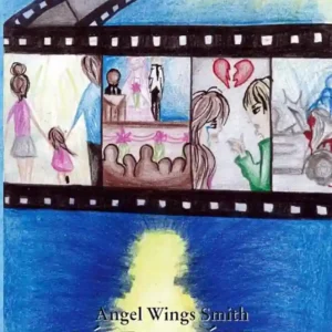 Angel Wings Smith: Lélek-Képek Tanmesék E-book