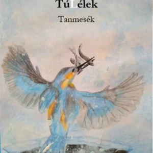 Angel Wings Smith: TúLélek tanmesék E-book